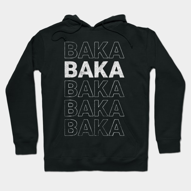 baka stupid quote Hoodie by TapABCD